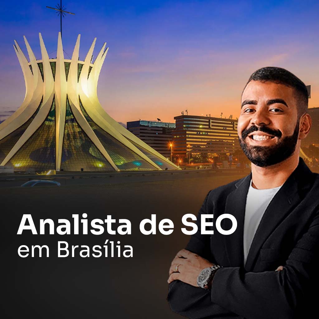 Analista de SEO em Brasília