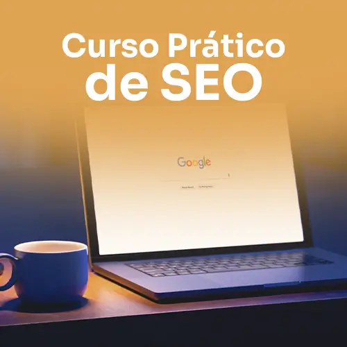 Curso de SEO completo para quem quer aprender e aplicar SEO na prática, gerar tráfego e crescer no Google.