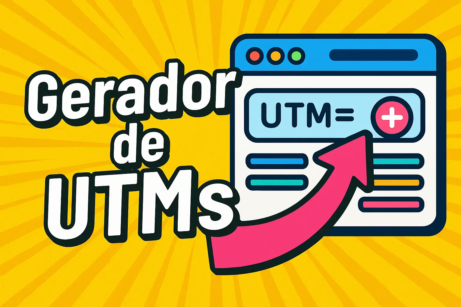 Gerador de UTM Online - Borgescley - Ferramentas de SEO